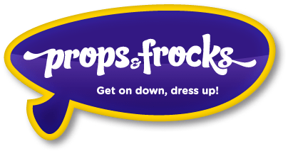 Props & Frocks – Get on down, dress up!